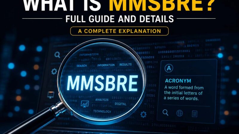 What is MMSBRE? Full Guide and Details
