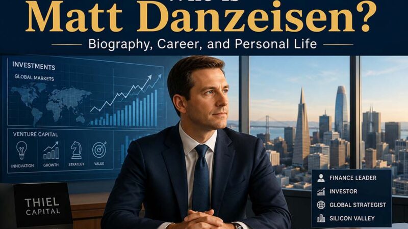 Who Is Matt Danzeisen? Biography, Career, and Personal Life