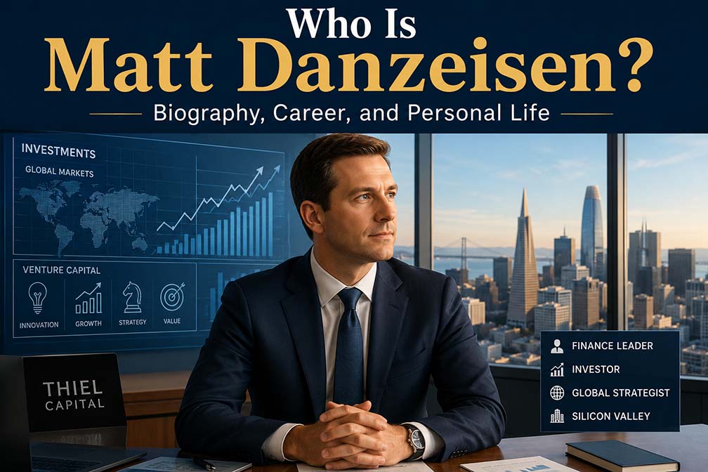 Who Is Matt Danzeisen? Biography, Career, and Personal Life