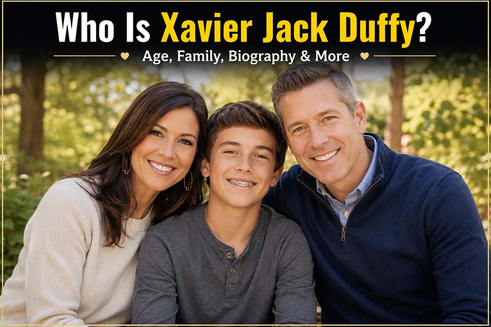 Who Is Xavier Jack Duffy? Age, Family, Biography & More